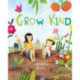 Grow Kind