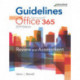 Guidelines for Microsoft Office 365, 2019 Edition: Text, Review and Assessments Workbook and eBook (access code via mail)