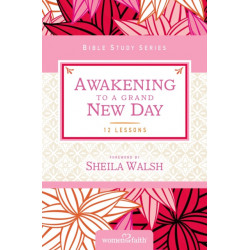 Awakening to a Grand New Day