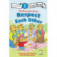 The Berenstain Bears Respect Each Other: Level 1