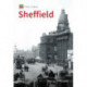 Historic England: Sheffield: Unique Images from the Archives of Historic England