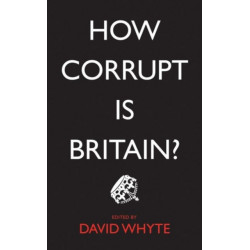 How Corrupt is Britain?