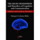 The Right Hemisphere and Disorders of Cognition and Communication: Theory and Clinical Practice