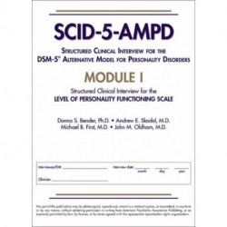 Structured Clinical Interview for the DSM-5® Alternative Model for Personality Disorders (SCID-5-AMPD) Module I: Level of Personality Functioning Scale