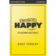 What Makes You Happy Bible Study Participant's Guide: It's Not What You'd Expect