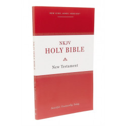 NKJV, Holy Bible New Testament, Paperback, Comfort Print: Holy Bible, New King James Version