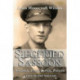 Siegfried Sassoon: The Making of a War Poet