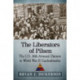 The Liberators of Pilsen: The U.S. 16th Armored Division in World War II Czechoslovakia