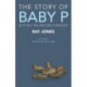 The Story of Baby P: Setting the Record Straight