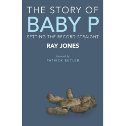The Story of Baby P: Setting the Record Straight