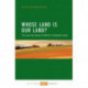 Whose Land Is Our Land?: The Use and Abuse of Britain's Forgotten Acres