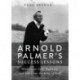 Arnold Palmer's Success Lessons: Wisdom on Golf, Business, and Life from the King of Golf