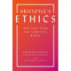 Aristotle's Ethics: Writings from the Complete Works - Revised Edition