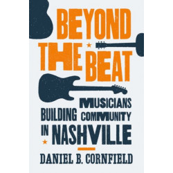 Beyond the Beat: Musicians Building Community in Nashville