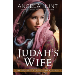 Judah`s Wife – A Novel of the Maccabees: A Novel of the Maccabees