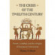 The Crisis of the Twelfth Century: Power, Lordship, and the Origins of European Government