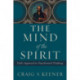 The Mind of the Spirit: Paul's Approach to Transformed Thinking