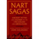 Nart Sagas: Ancient Myths and Legends of the Circassians and Abkhazians