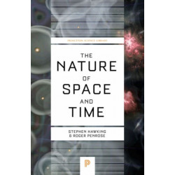 The Nature of Space and Time