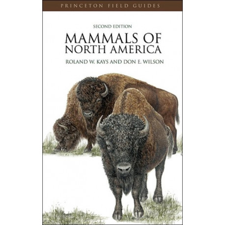 Mammals of North America: Second Edition