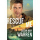 Rescue Me