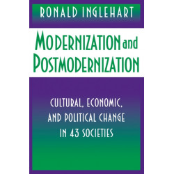 Modernization and Postmodernization: Cultural, Economic, and Political Change in 43 Societies