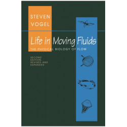 Life in Moving Fluids: The Physical Biology of Flow - Revised and Expanded Second Edition