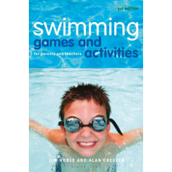 Swimming Games and Activities: For parents and teachers