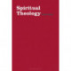 Spiritual Theology