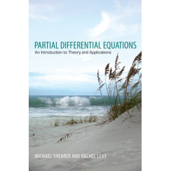 Partial Differential Equations: An Introduction to Theory and Applications