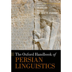 The Oxford Handbook of Persian Linguistics