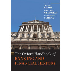 The Oxford Handbook of Banking and Financial History