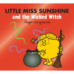 Little Miss Sunshine and the Wicked Witch