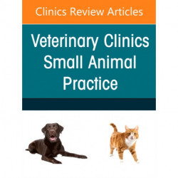 Forelimb Lameness, An Issue of Veterinary Clinics of North America: Small Animal Practice