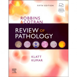 Robbins and Cotran Review of Pathology