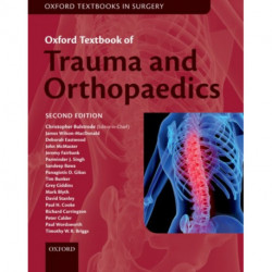 Oxford Textbook of Trauma and Orthopaedics