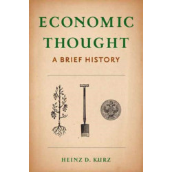 Economic Thought: A Brief History