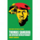 Thomas Sankara: An African Revolutionary