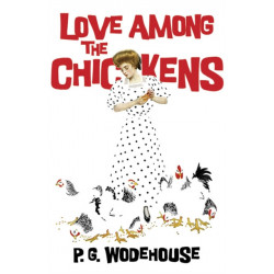 Love Among the Chickens