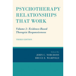 Psychotherapy Relationships that Work: Volume 2: Evidence-Based Therapist Responsiveness