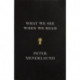 What We See When We Read