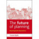 The Future of Planning: Beyond Growth Dependence