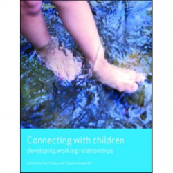 Connecting with children: Developing working relationships
