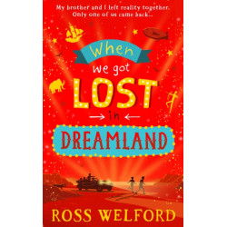 When We Got Lost in Dreamland