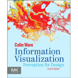 Information Visualization: Perception for Design