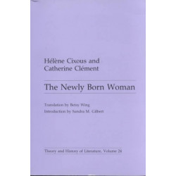 The Newly Born Woman