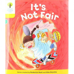 Oxford Reading Tree Biff, Chip and Kipper Stories: Level 5 More Stories A: It's Not Fair