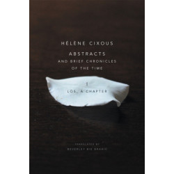 Abstracts and Brief Chronicles of the Time: I. Los, A Chapter