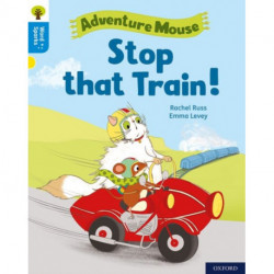 Oxford Reading Tree Word Sparks: Level 3: Stop that Train!