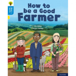 Oxford Reading Tree Word Sparks: Level 3: How to be a Good Farmer